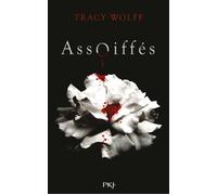 Assoiffés - tome 01 - Wolff Tracy - Livres - Roman 13 ans+ Young Adult