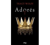 Assoiffés - tome 09 : Adorés