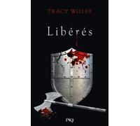 Assoiffés - Tome 6 Libérés - Tracy Wolff - Pocket Jeunesse - broché - Roman adolescent