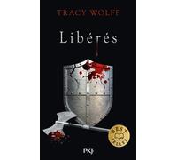 Assoiffés - Tome 6 Libérés - Tracy Wolff - Pocket Jeunesse - Poche - Roman adolescent