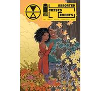 Assorted Crisis Events Volume 2