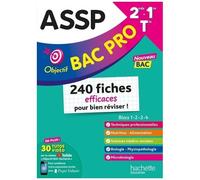 Objectif Bac pro ASSP (2de - 1re - Term) - Fiches - Nouveaux programmes bac 2026