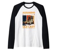 Assuming I'm Just an Old Lady Was Your First Error Veteran Manche Raglan
