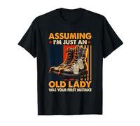 Assuming I'm Just an Old Lady Was Your First Error Veteran T-Shirt