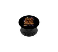 Assuming I'm Just an Old Lady Was Your First Mistake Witch PopSockets PopGrip Adhésif