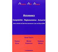 Assurance, comptabilité, réglementation, actuariat