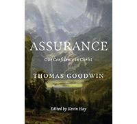Assurance: Our Confidence in Christ