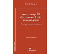 Assurance qualité et professionnalisation des enseignants – Vers un partenariat université-école