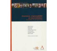 Assurance, responsabilité et intermédiation Collectif (Auteur)