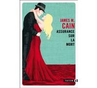 Assurance sur la mort James Mallahan Cain (Auteur)