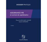 Assurance-Vie et contrats de capitalisation 2ed - Pascal Julien Saint-Amand - Lefebvre Francis - broché - Etude