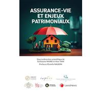 Assurance-vie et enjeux patrimoniaux