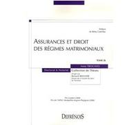 Assurances Et Droits Des Régimes Matrimoniaux