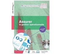 Assurer La Gestion Opérationnelle - Outils Bts Management Commercial Opérationnel Années 1 Et 2
