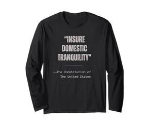 Assurer la tranquillité intérieure - Constitution des États-Unis Manche Longue