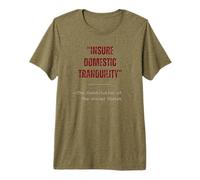 Assurer la tranquillité intérieure - Constitution des États-Unis T-Shirt Haut de Gamme