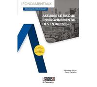 Assurer le risque environnemental des entreprises