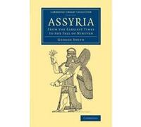 Assyria - [Version Originale] George Smith (Auteur)