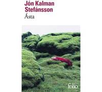 Ásta Jón Kalman Stefánsson (Auteur), Éric Boury (Traduction)