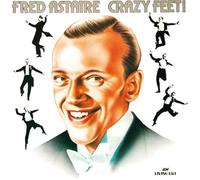 Astaire,Fred - Crazy Feet [Import]