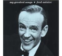 Astaire,Fred - My Greatest Songs [Import]