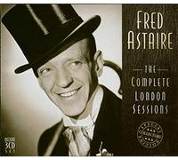 Astaire,Fred - The Complete London Sessions [Import]