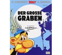 Asterix.25. Der Große Graben