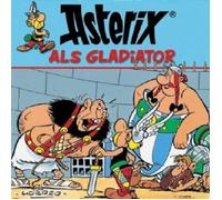 ASTERIX - 3: ASTERIX ALS GLADIATOR CD 7 TRACKS KINDERHÖRSPIEL NEUF