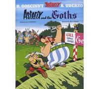 Asterix and the goths Albert Uderzo (Dessinateur), René Goscinny (Scénario)