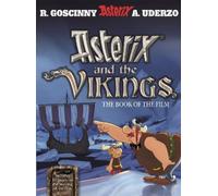 Asterix: Asterix and the Vikings: The Book of the Film (Asterix) [Hardback] NEUF