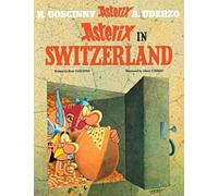 Asterix: Asterix in Switzerland: Album 16 (Asterix) by Rene Goscinny [Paperback]