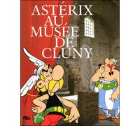 Asterix au musee de cluny - Collectif - Reunion Des Musees Nationaux - broché - Catalogue d'exposition