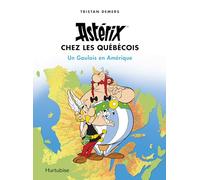 Astérix chez les Québécois : Un Gaulois en Amérique