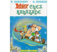 Astérix Chez Rahazade - Ren ? Goscinny - Couverture rigide - Édition française 9782864970200