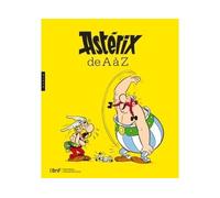 Astérix de A à Z - Carine Picaud - Hazan Eds - broché - Catalogue d'exposition