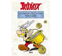 Astérix et l'économie expliquée