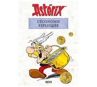 Astérix Et L'économie Expliquée