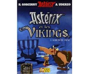 Astérix et les Vikings : L'album du film de Collectif, d'après Uderzo et Goscinny (2006) Relié