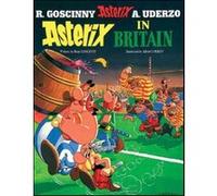 Asterix in Britain René Goscinny (Scénario), Albert Uderzo (Dessinateur)