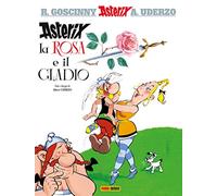 Asterix, la rosa e il gladio. Asterix collection