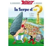 René Goscinny & Albert Uderzo – Astérix Tome 2 : La Serpe d'Or – Hachette Livre