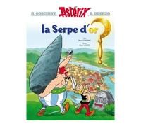 René Goscinny & Albert Uderzo – Astérix Tome 2 : La Serpe d'Or – Hachette Livre
