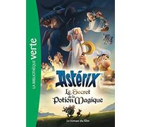 Astérix, le secret de la potion magique - Le roman du film