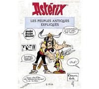 Astérix - Les peuples antiques expliqués - Bernard-Pierre Molin - Epa Eds - relié - Bande dessinée