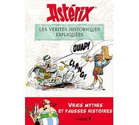 Astérix, les vérités historiques expliquées