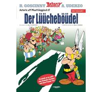 Asterix Mundart Meefränggisch VIII: Der Lüücheböüdel