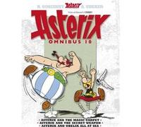 Asterix Omnibus 10: Includes Asterix And The Magic Carpet #28, Asterix And The Secret Weapon #29, Asterix And Obelix All At Sea #30 (Paperback) Uderzo Goscinny, (Auteur)