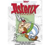 Asterix Omnibus 5: Asterix And The Cauldron, Asterix In Spain, Asterix And The Roman Agent (Paperback) Rene Goscinny, Albert Uderzo (Auteur)