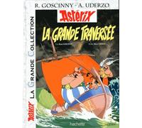 Astérix La Grande Collection - La grande traversée - René Goscinny - Hachette Asterix - cartonné - Bande dessinée