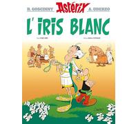 Astérix — Tome 40 : L'iris Blanc — Hachette Livre